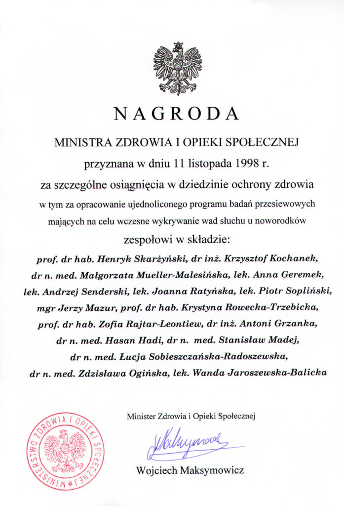 Nagroda zespołowa I stopnia Ministra Zdrowia i Opieki Społecznej – 1998 r.