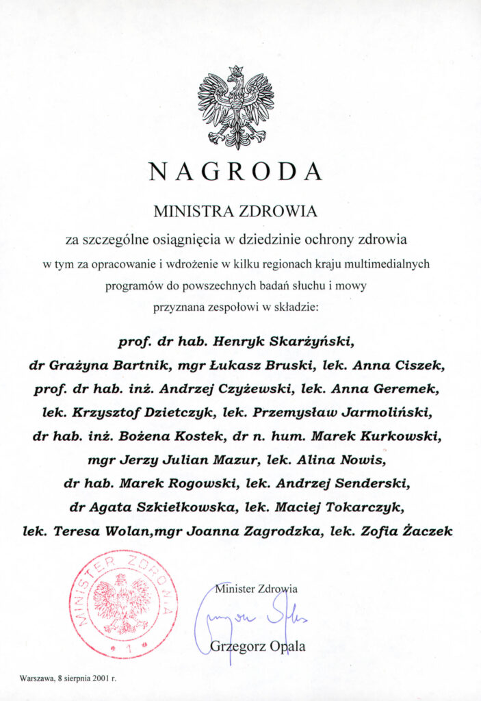 Nagroda zespołowa I stopnia Ministra Zdrowia i Opieki Społecznej – 1997 r.