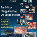 LION: the 10th Global Otology – Neurotology Live Surgical Broadcast in the World Hearing Center in Kajetany on 12 May, 2015