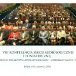 VII Konferencja Sekcji Audiologicznej i Foniatrycznej w Łodzi