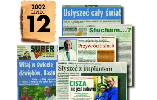 16 rocznica pierwszej w świecie operacji wszczepienia przez prof. Henryka Skarżyńskiego implantu ślimakowego osobie z częściową głuchotą