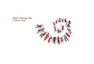 World Hearing Day 2021